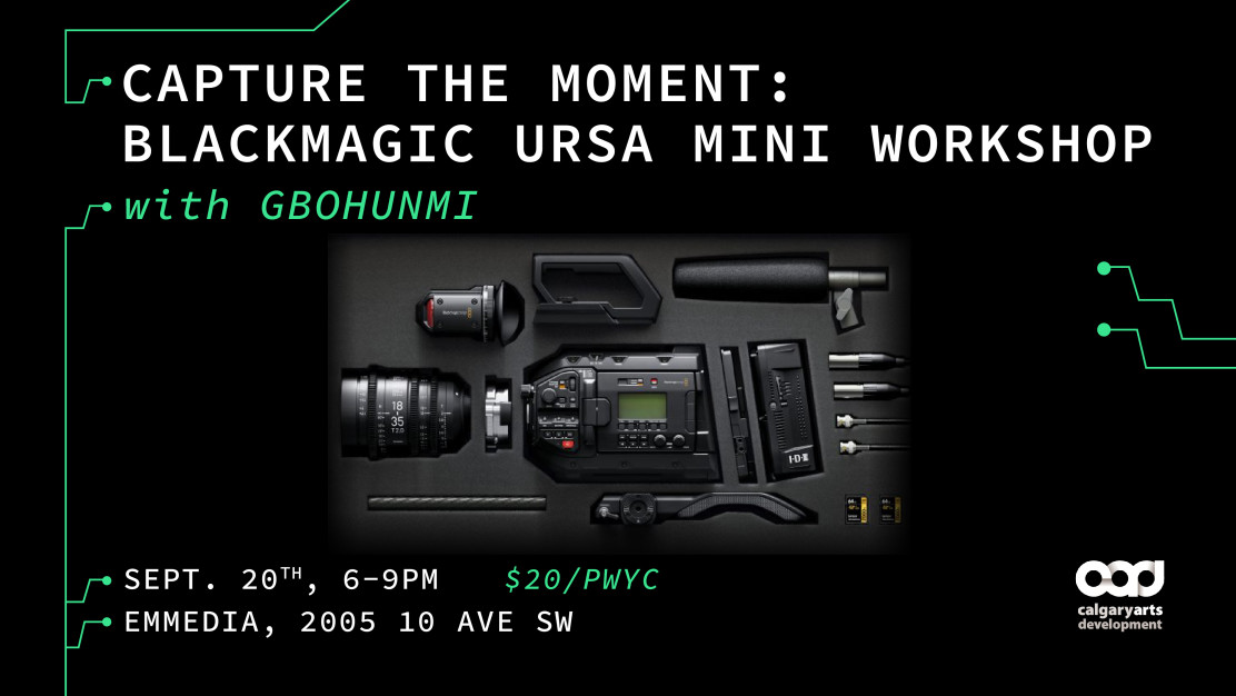 Capture the Moment: Blackmagic URSA Mini Workshop