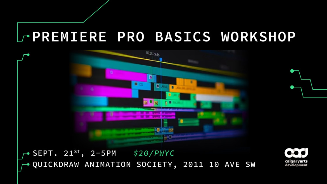 Premiere Pro Basics Workshop